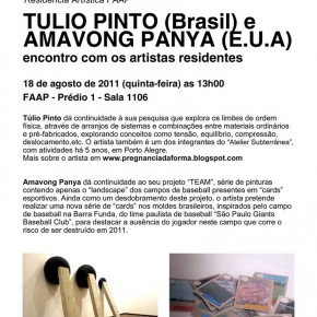 Encontro com os artistas residentes Tulio Pinto (Brasil) e Amavong Panya (E.U.A.) - Residência Artística FAAP 2011